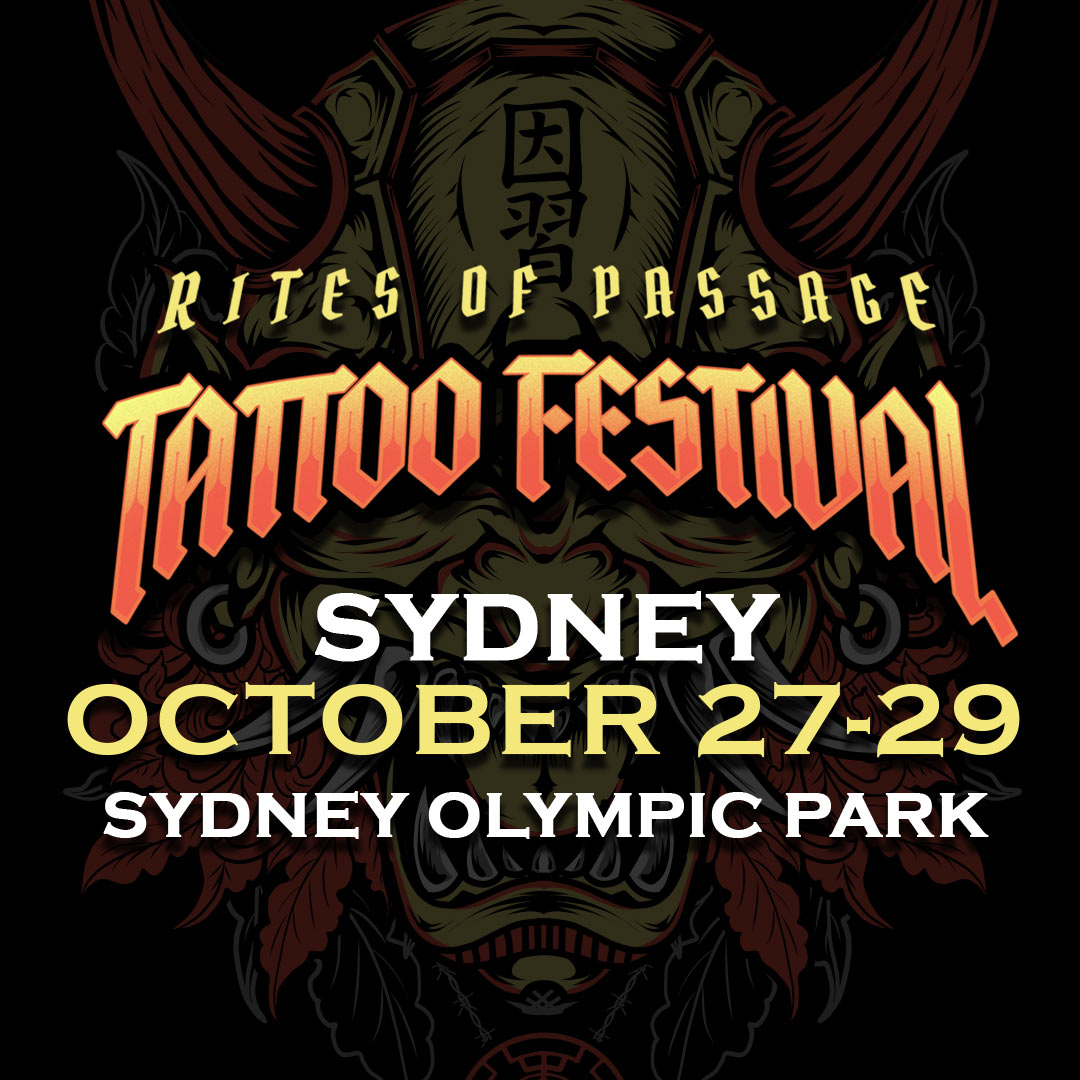 Rites of Passage Tattoo Festival - Sydney
